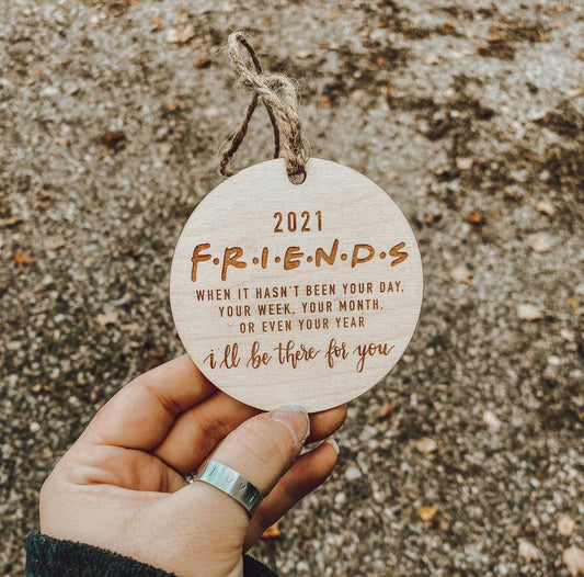 "Friends" ornament